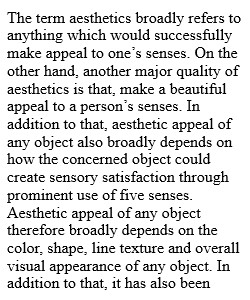 1.	In this unit, we discuss the aesthetics of humor – in your own words, describe what that means and give an example of an aesthetic appeal something might have (a book, a piece of art, music or another example). Why are aesthetics important in life?